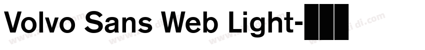 Volvo Sans Web Light字体转换